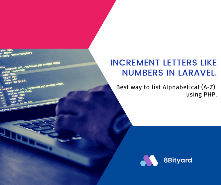 How to increment letters like numbers in Laravel