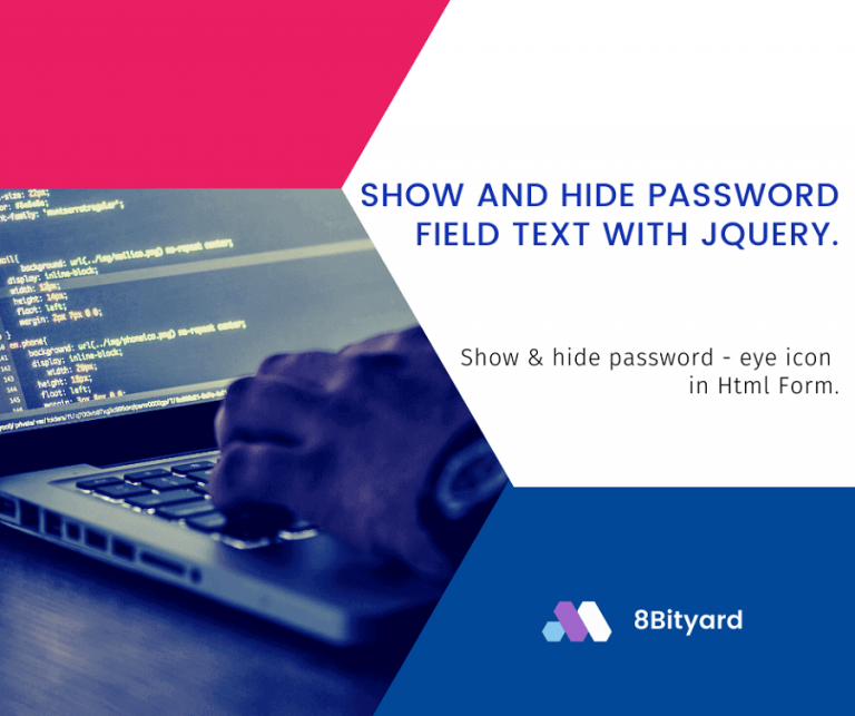 Show and Hide Password Field Text using jQuery