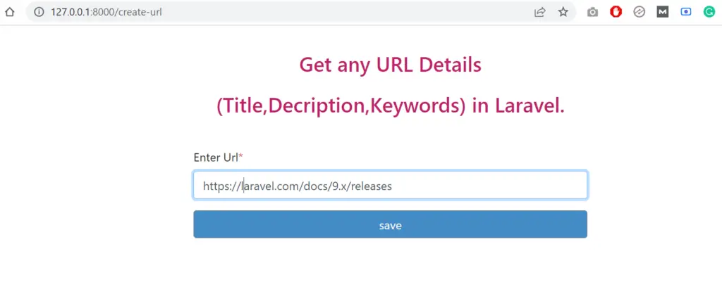 store URL into the database and get the complete details of URL in the blade file